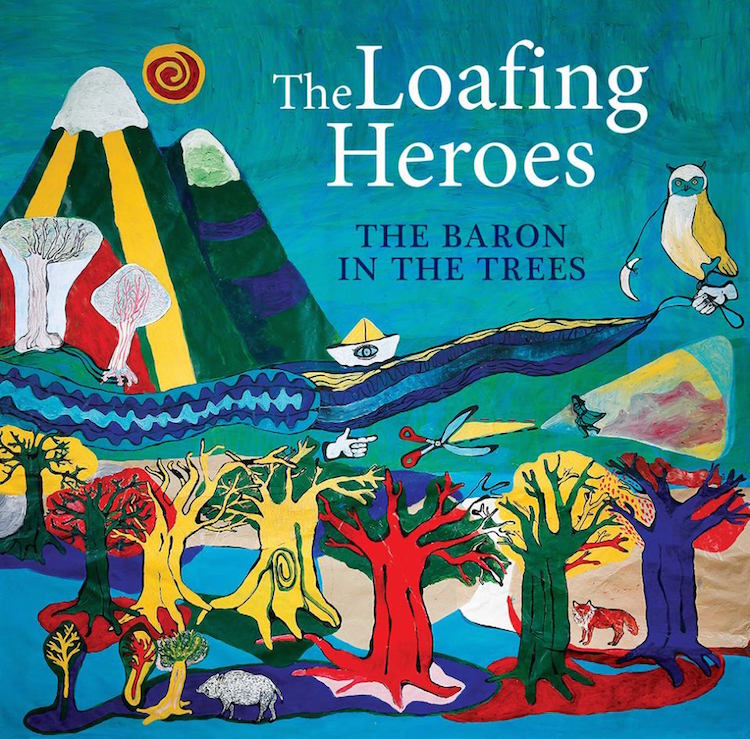 The Loafing Heroes – “The Baron in the Trees”