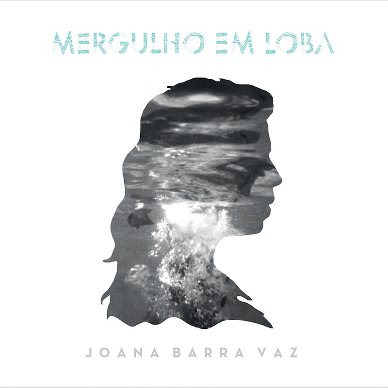 Joana Barra Vaz | “Mergulho em Loba”
